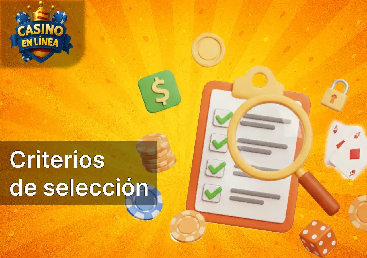 Los criterios de selección de nuevos casinos se basan en funcionalidad y fiabilidad.
